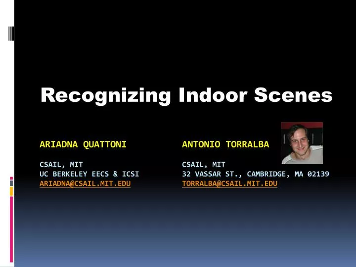 recognizing indoor scenes