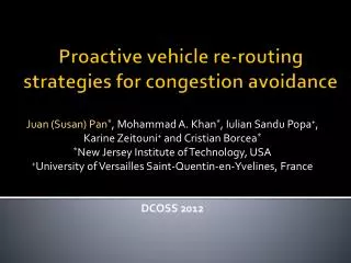 Proactive vehicle re-routing strategies for congestion avoidance