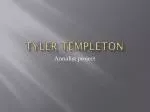 Tyler Templeton - slide 1