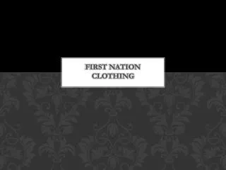 First nation clothing