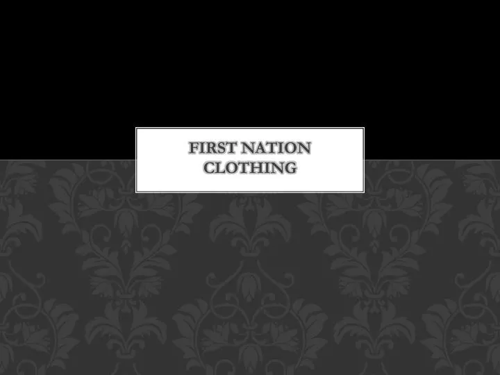 first nation clothing