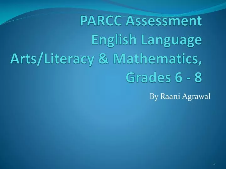 parcc assessment english language arts literacy mathematics grades 6 8