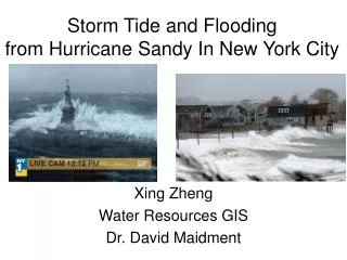 Storm Tide and Flooding from Hurricane Sandy In New York City