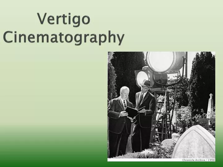 vertigo cinematography