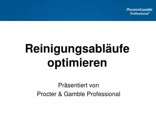 reinigungsabl ufe optimieren