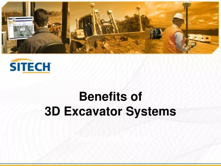 benefits of 3d excavator systems