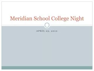 Meridian School College Night