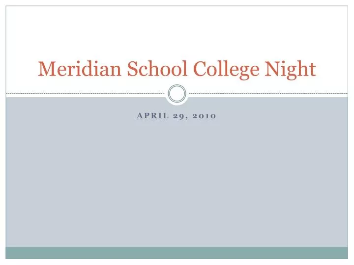 meridian school college night