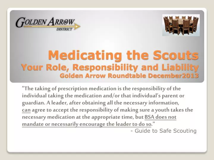 medicating the scouts your role responsibility and liability golden arrow roundtable december2013