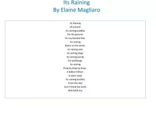 Its Raining By Elaine Magliaro