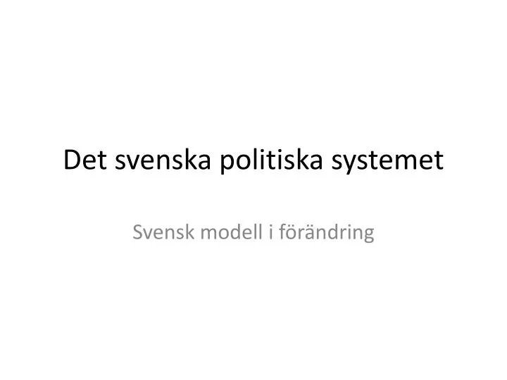 det svenska politiska systemet