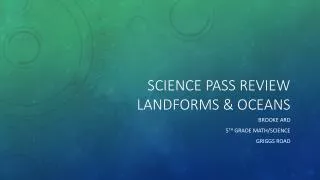 SCIEnce Pass Review Landforms &amp; Oceans