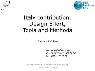 Italy contribution: Design Effort , Tools and Methods