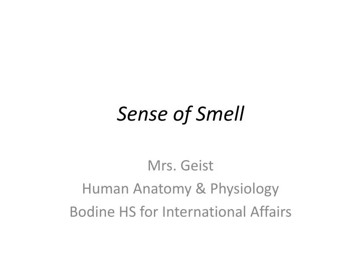 sense of smell