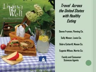 Travel Across the United States with Healthy Eating Donna Fryman, Fleming Co.