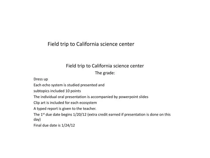field trip to california science center