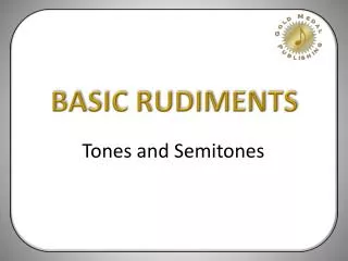 BASIC RUDIMENTS