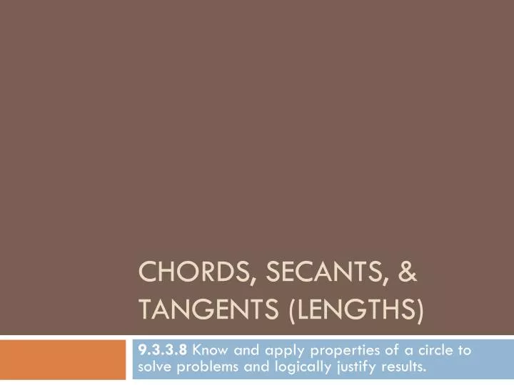 chords secants tangents lengths