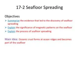 17-2 Seafloor Spreading
