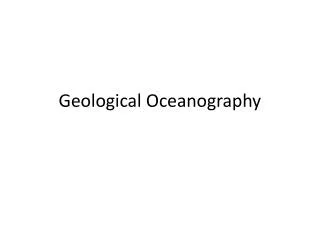 Geological Oceanography