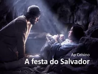 a festa do salvador