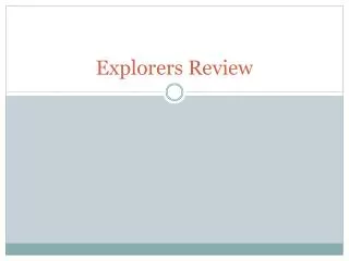 Explorers Review