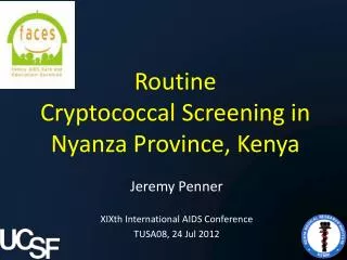 Routine Cryptococcal Screening in Nyanza Province, Kenya