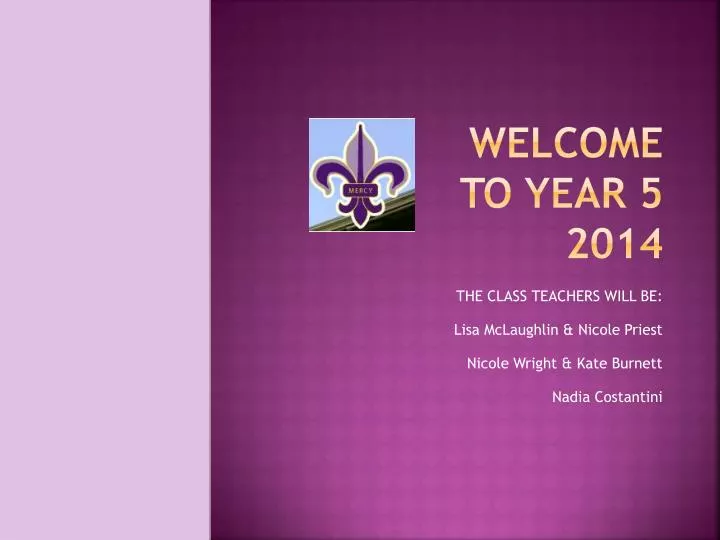 welcome to year 5 2014