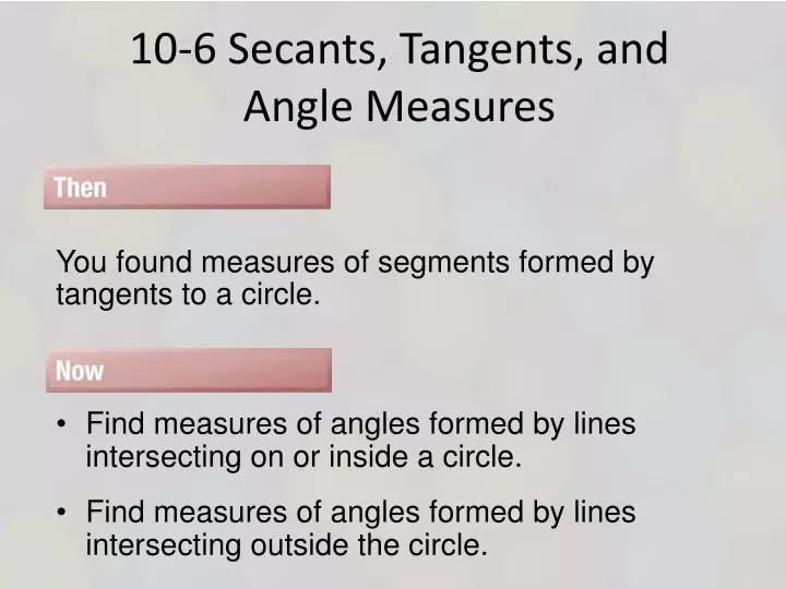 10 6 secants tangents and angle measures