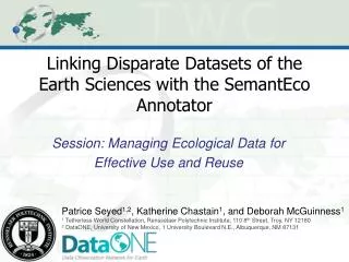Linking Disparate Datasets of the Earth Sciences with the SemantEco Annotator