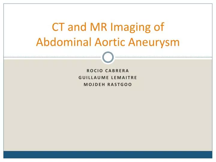 ct and mr imaging of abdominal aortic aneurysm