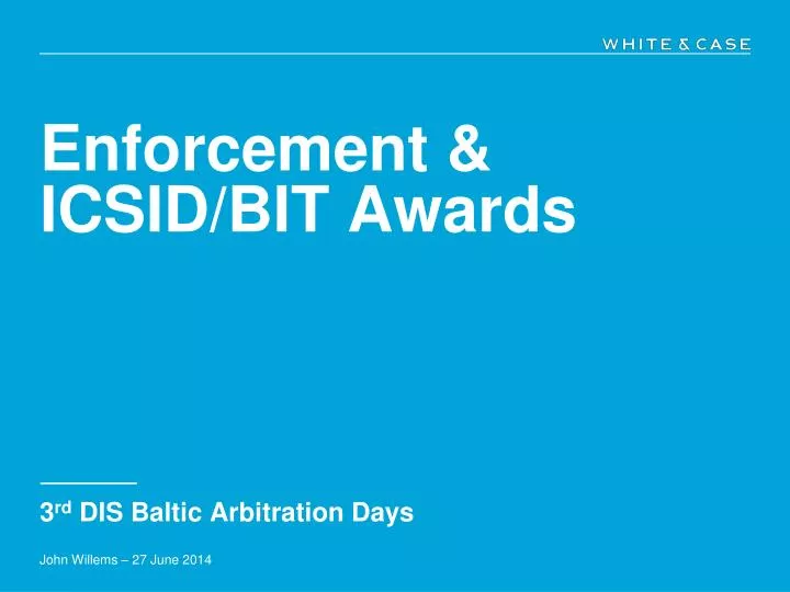 enforcement icsid bit awards