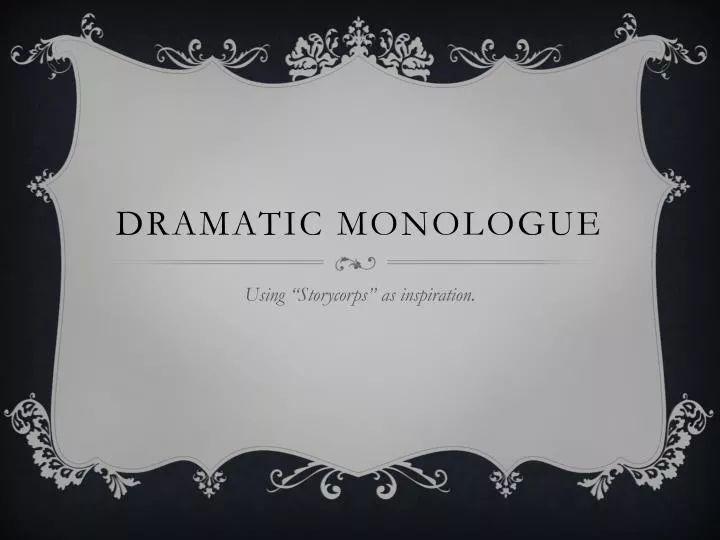 dramatic monologue