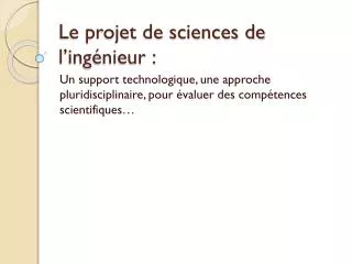 le projet de sciences de l ing nieur