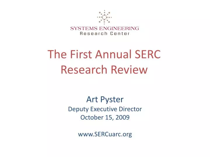 the first annual serc research review