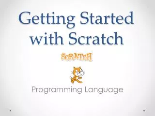 Getting Started with Scratch