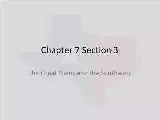 Chapter 7 Section 3