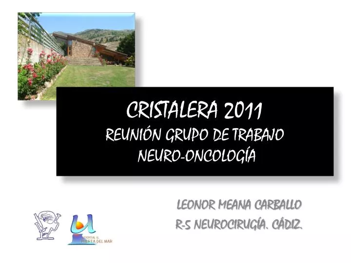 cristalera 2011 reuni n grupo de trabajo neuro oncolog a
