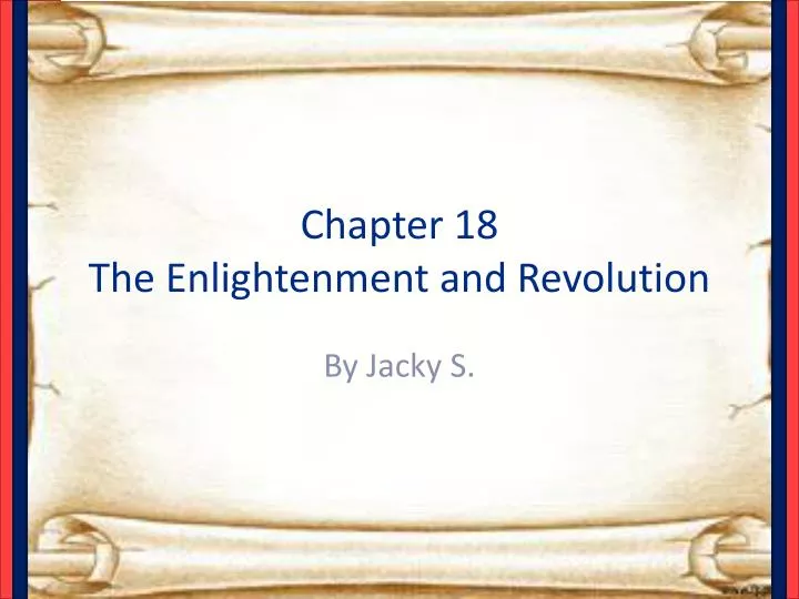 chapter 18 the enlightenment and revolution