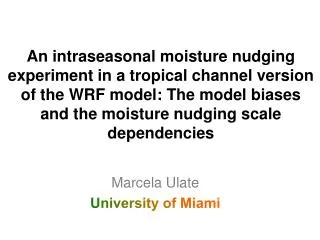 Marcela Ulate University of Miami