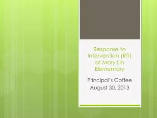 Response to Intervention (RTI) at Mary Lin Elementary