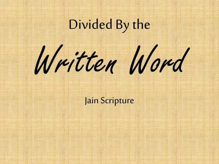 divided by the written word