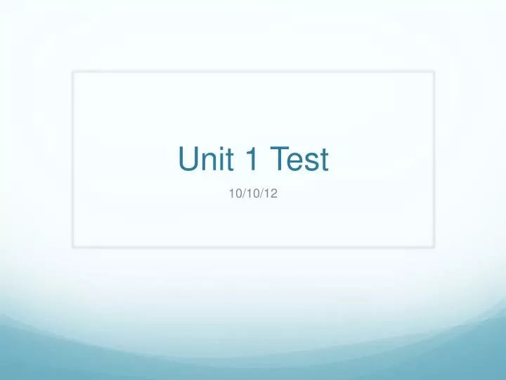unit 1 test