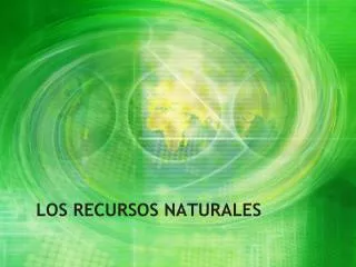 los recursos naturales