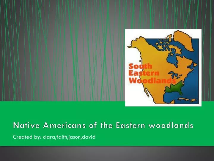 native americans of the eastern woodlands