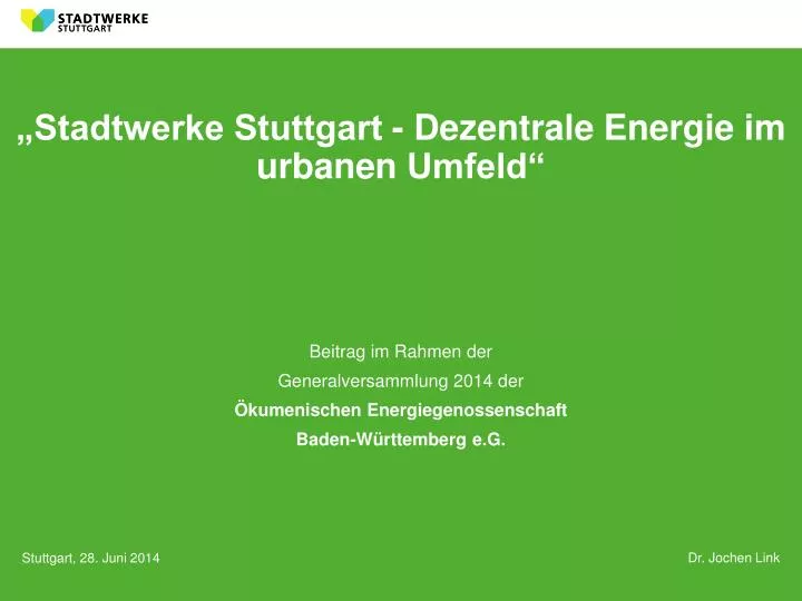 stadtwerke stuttgart dezentrale energie im urbanen umfeld