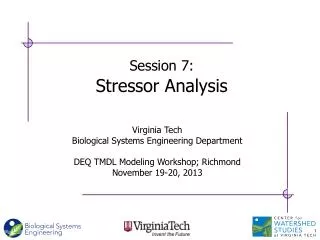 Session 7 : Stressor Analysis