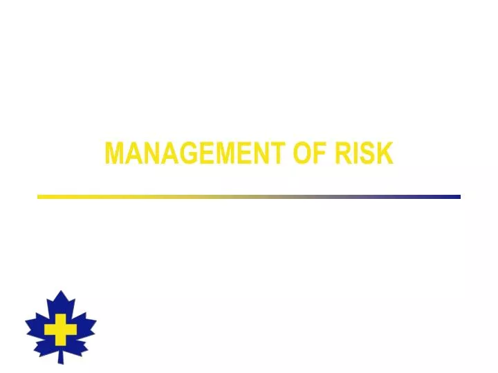 management of risk