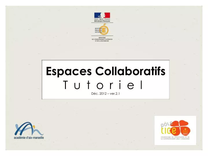espaces collaboratifs tutoriel d c 2012 ver 2 1