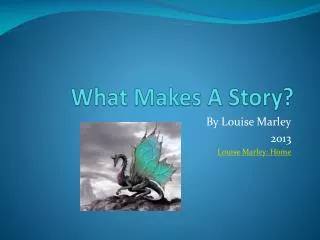 What Makes A Story?